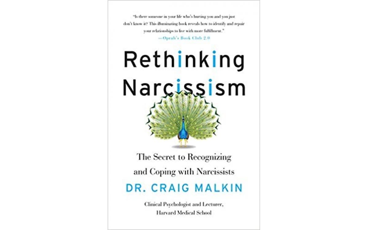 Rethinking Narcissism - Craig Malkin [Tóm tắt]
